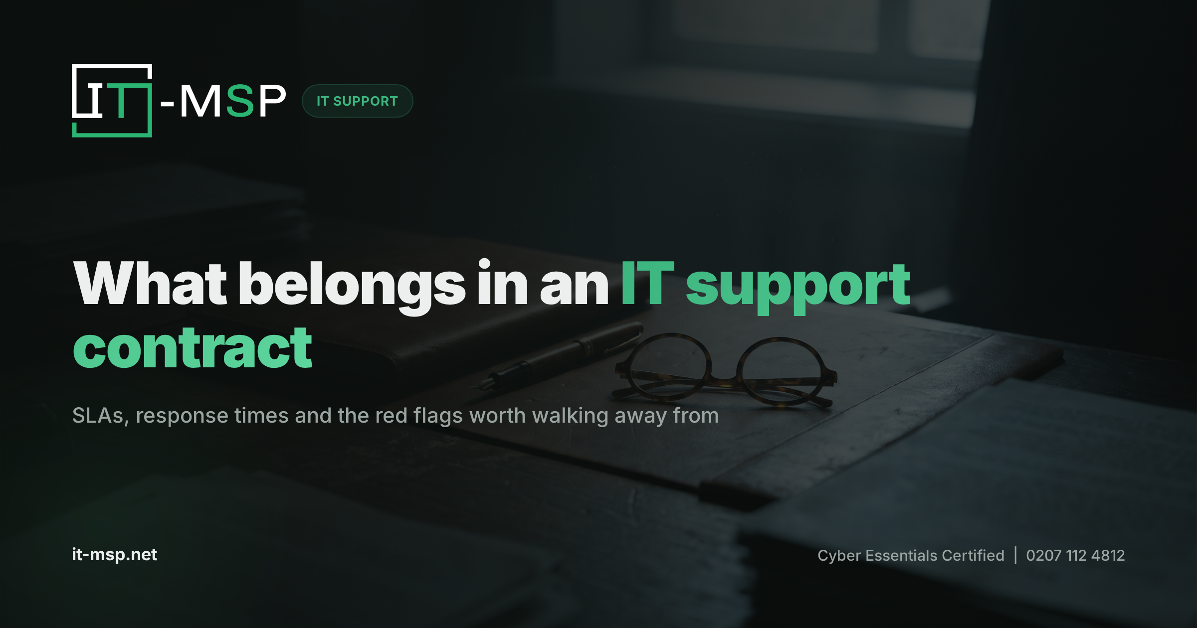 What Should Be in an IT Support Contract: SLAs, Response Times and Red Flags